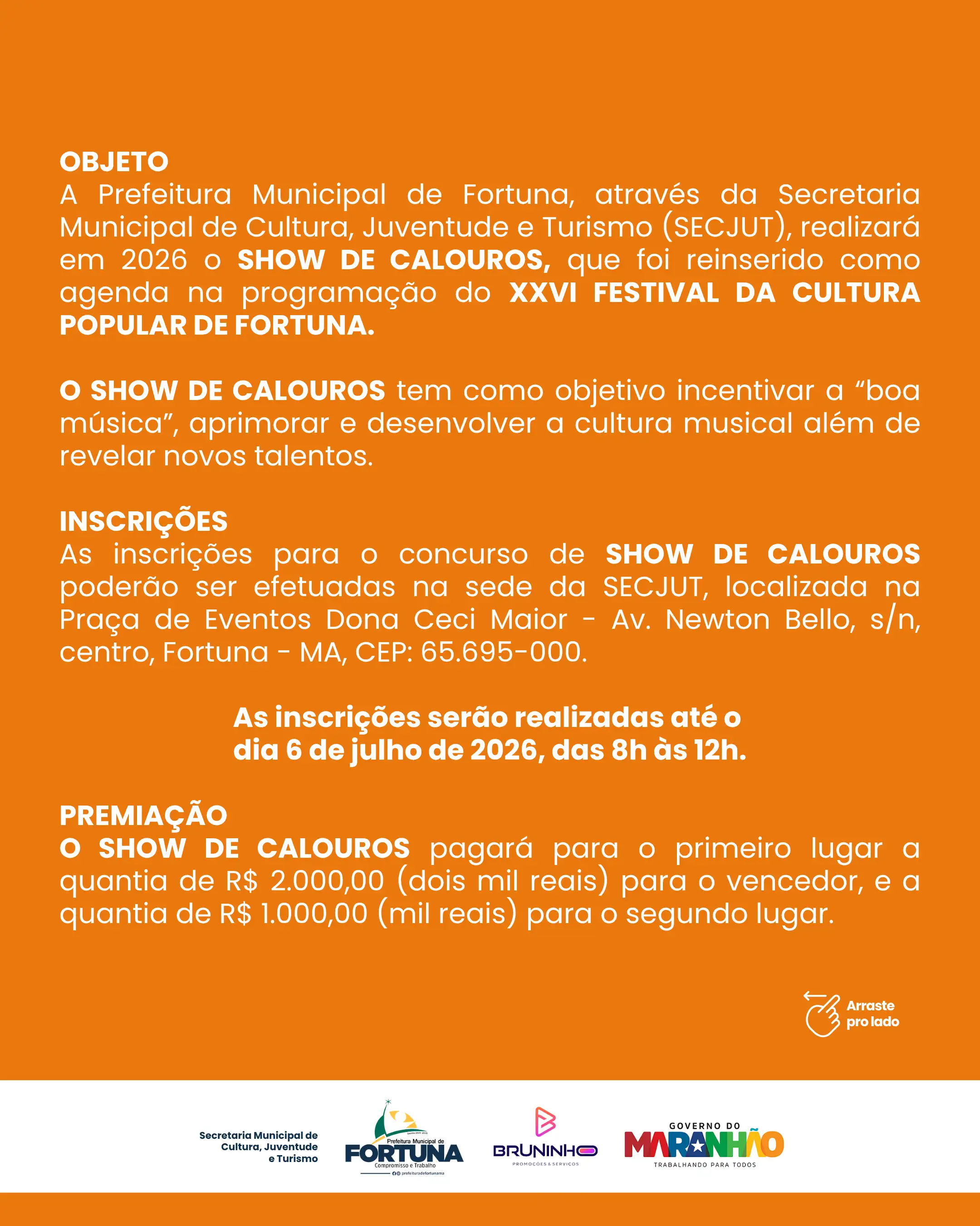 Foto 3 – Chegou a sua vez de fazer parte do maior festival da nossa cultura!