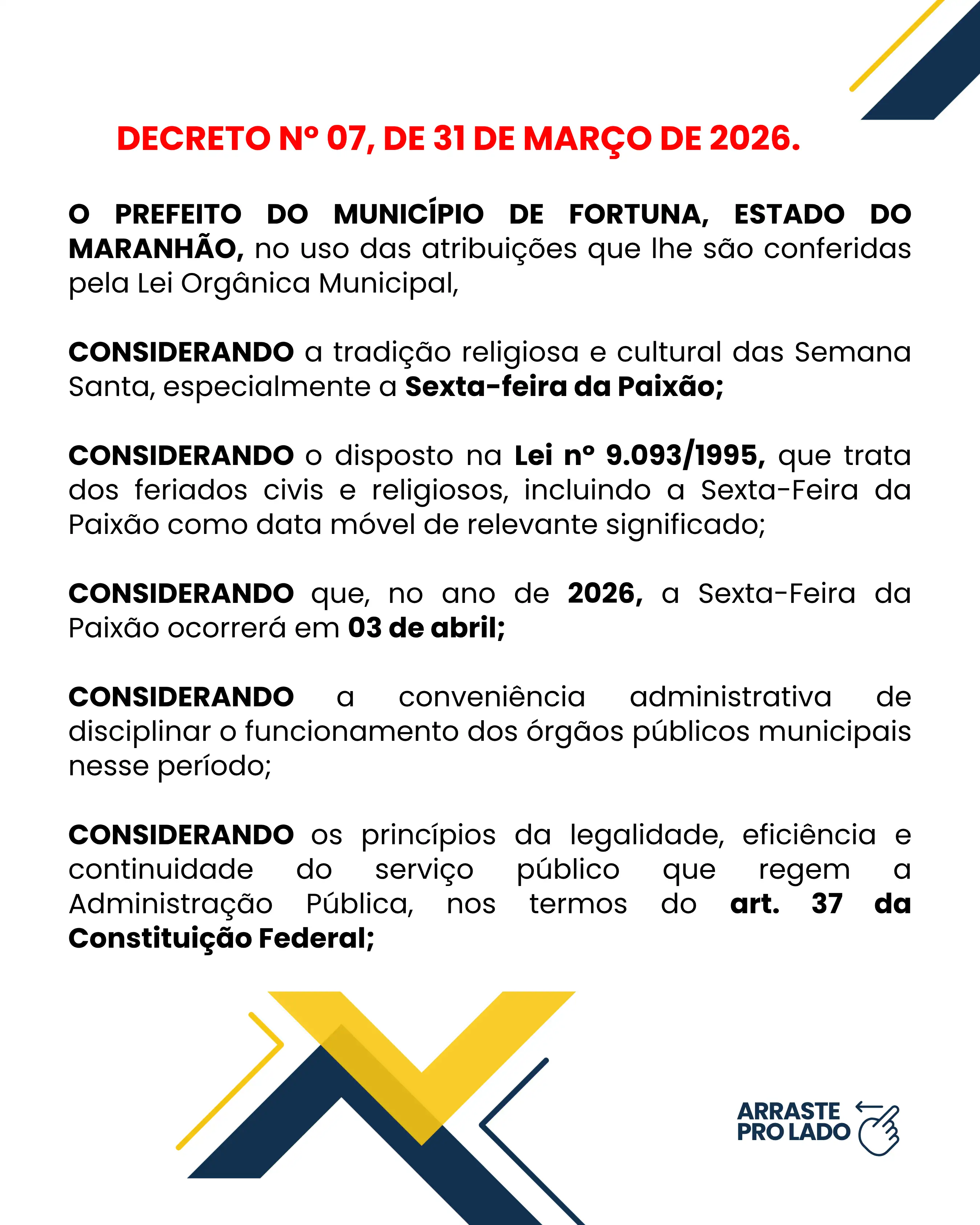 Foto 1 – Município decreta ponto facultativo em razão da Semana Santa