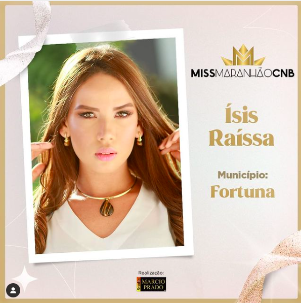 Conheça Ísis Raíssa representante do município de Fortuna no Concurso Miss Maranhão Oficial 2021