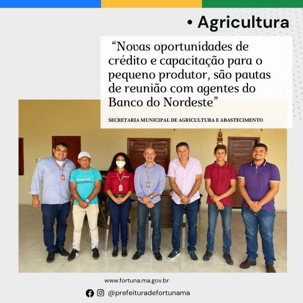Reunião com Banco do Nordeste fortalece parceria com o município de Fortuna